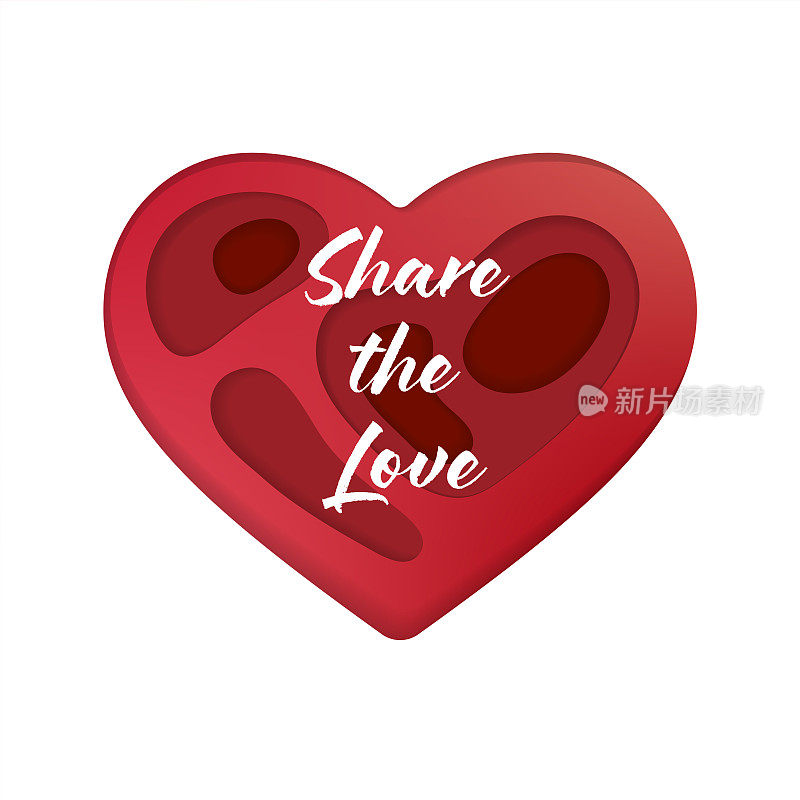 矢量剪纸风格心形。这幅插图上写着“分享爱”。