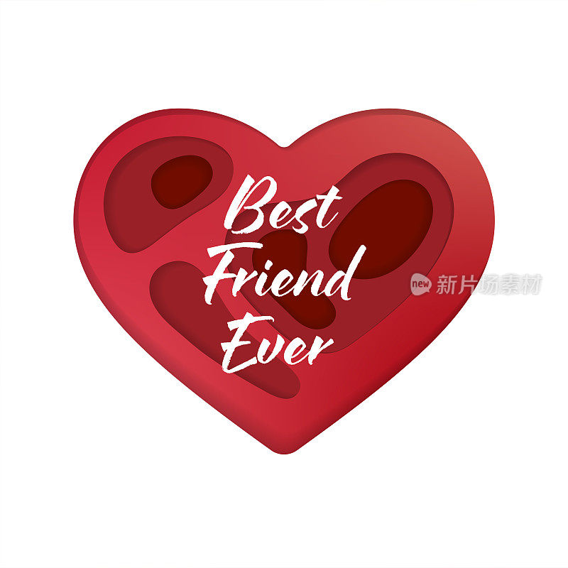 矢量剪纸风格心形。这幅插图的特点是上面写着“最好的朋友”。