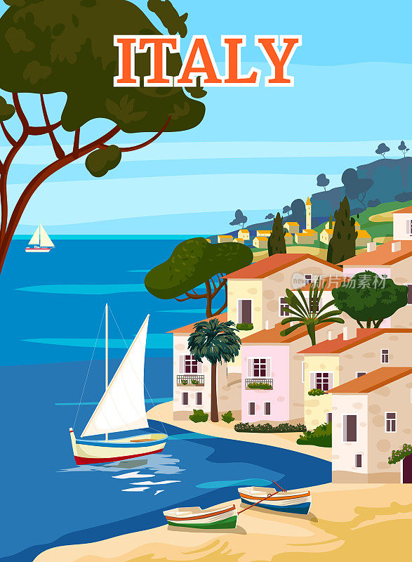 意大利旅游海报，地中海浪漫风景，山川，海滨小镇，帆船，大海。复古海报