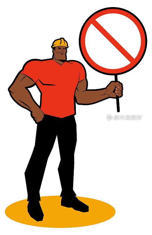 一名身强力壮的工人戴着安全帽，一拳放在臀部，举着禁止牌(安全警告)。