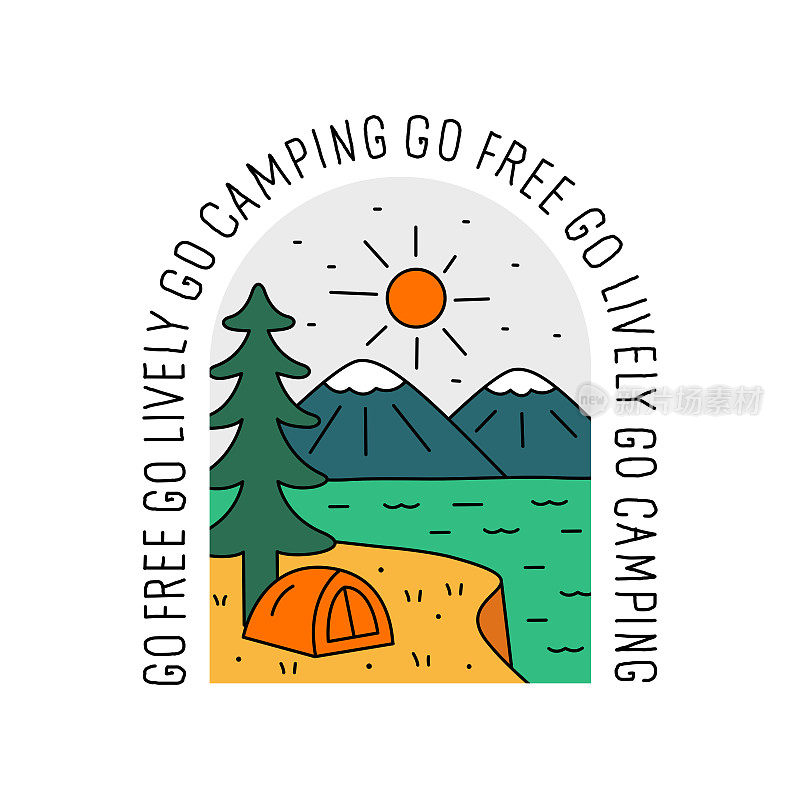 去自由去热闹去露营设计为徽章，贴纸，贴片，t恤设计等