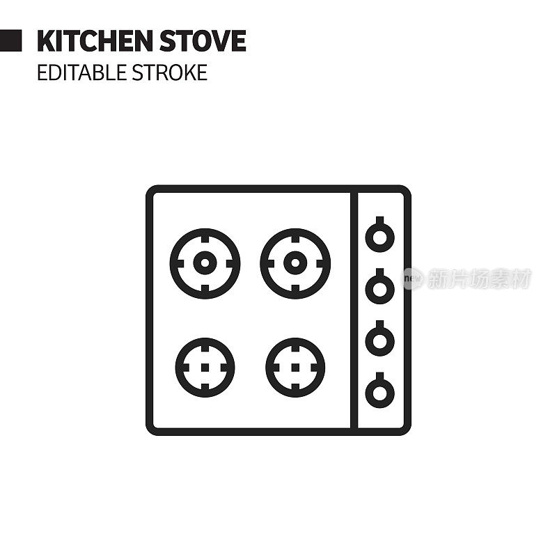 厨房炉灶线图标，轮廓矢量符号插图。完美像素，可编辑的描边。