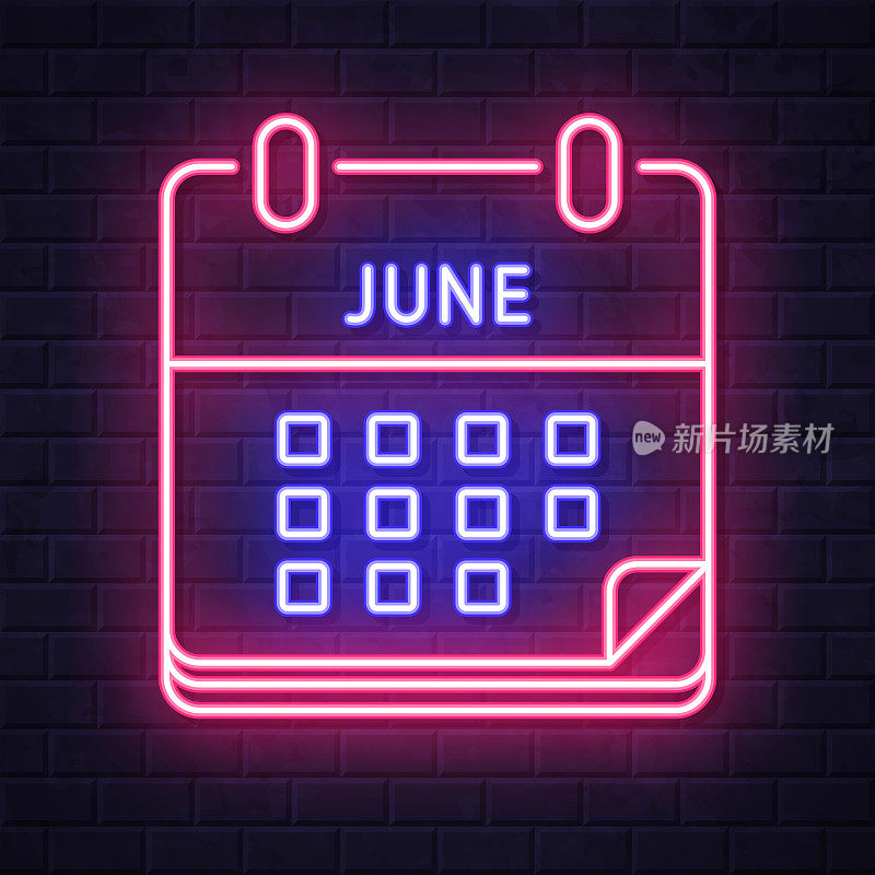 6月日历。在砖墙背景上发光的霓虹灯图标