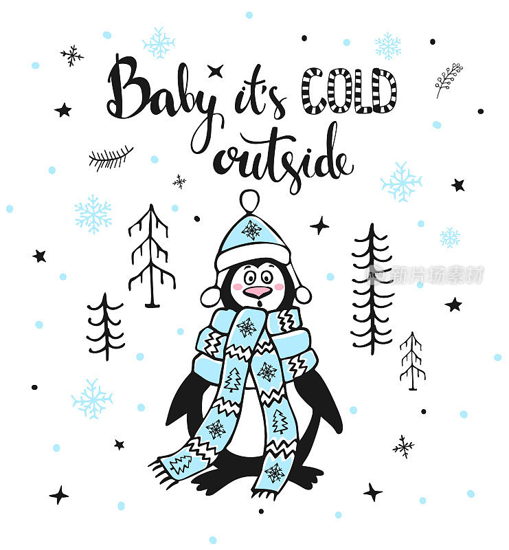 冬天的贺卡可爱有趣的冻结在森林外面的企鹅和手写的引用婴儿它的寒冷外面
