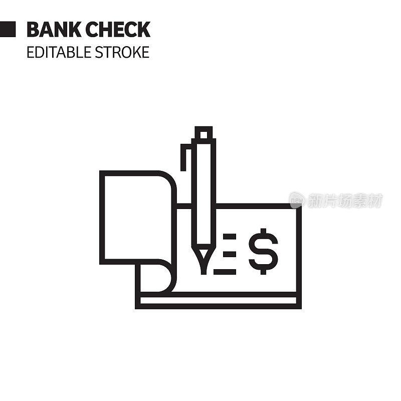 银行检查线图标，轮廓向量符号插图。完美像素，可编辑的描边。