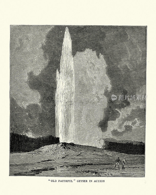 老忠实间歇泉喷发，黄石公园，19世纪80年代