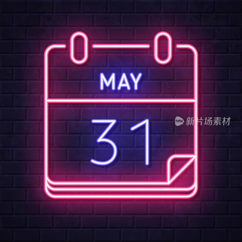 5月31日。在砖墙背景上发光的霓虹灯图标