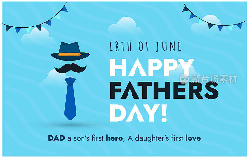 祝您父亲节快乐。父亲节快乐活动贺卡有蓝色领带，帽子，胡子和背景。父亲节庆祝意识贴。爸爸和家人的爱。爸爸推广模板