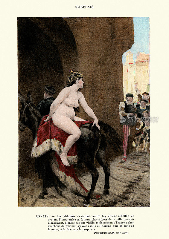 弗朗索瓦·拉伯雷的《巨人与潘塔格鲁埃尔》，不光彩地将皇后赶出了这座城市