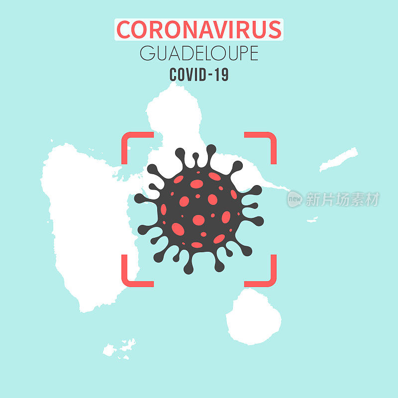 瓜德罗普地图，红色取景器显示冠状病毒(COVID-19)细胞