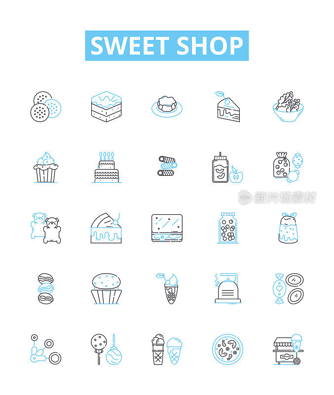 甜店矢量线图标集。糖果，糖果，巧克力，糖果，面包店，点心，糖果插图概述概念符号和标志