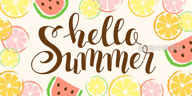 你好,夏天。矢量手绘字母，西瓜和橙子片