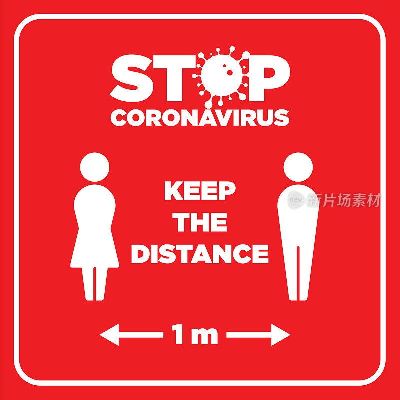 社交距离警告信号。关于冠状病毒或covid-19病媒插图的红色警告标志