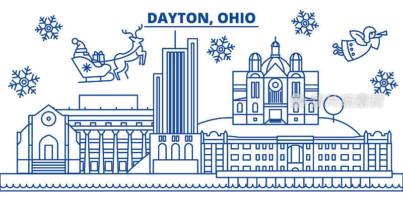 美国俄亥俄州代顿冬季城市的天际线。圣诞快乐，新年快乐的横幅装饰。冬天的贺卡上有雪花和圣诞老人。平,行向量。线性圣诞插图