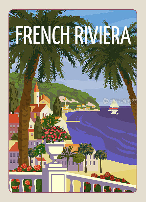 法国里维埃拉尼斯海岸海报复古。度假胜地，海岸，大海，海滩。复古风格的插图矢量