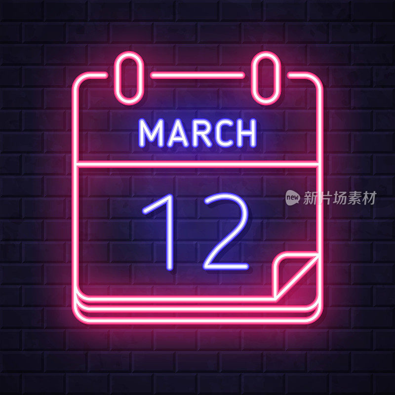 3月12日。在砖墙背景上发光的霓虹灯图标