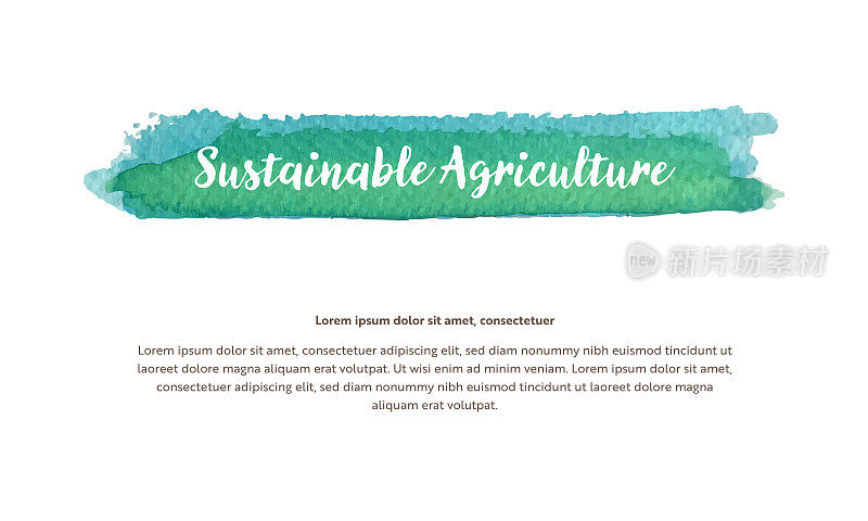 一个与环境问题相关的矢量设计模板。它包括一个水彩画的突出标题，标题中写着可持续农业。