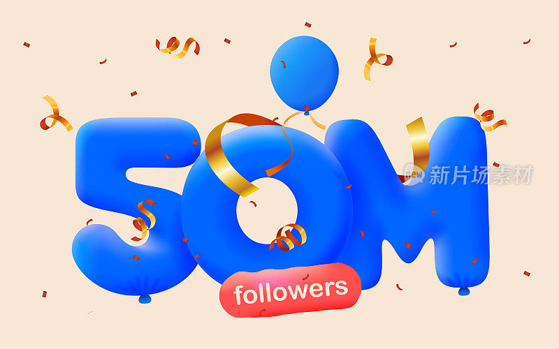 有50万粉丝的横幅以3d蓝色气球和五彩纸屑的形式感谢你。矢量插图3d数字社交媒体5000万粉丝谢谢