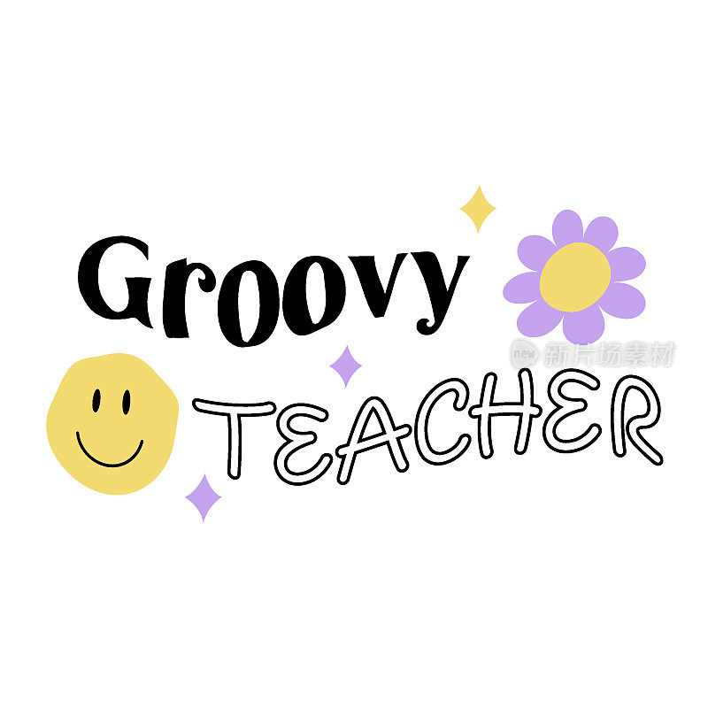Groovy老师的旗帜与微笑和雏菊。矢量插图在平面风格。学校老师排版设计感恩礼物贴纸