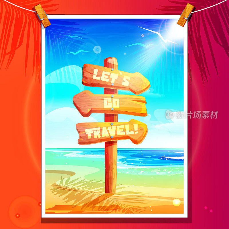 卡通风格的度假和海滩度假概念。挂在晒衣夹上的海报，上面有一块古老的木制招牌，指示着海边的方向。