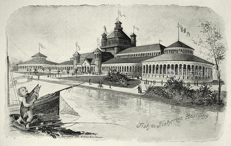 美国建筑:芝加哥世界博览会上的鱼和渔业建筑，1893年，19世纪