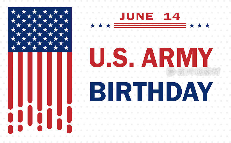 美国军队生日，传统上在6月14日以舞动的美国国旗的颜色庆祝，背景设计的海报