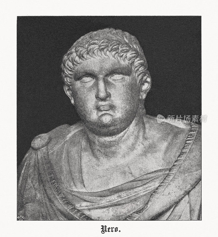 罗马皇帝尼禄(公元37年-公元68年)，半色调印刷，1899年出版