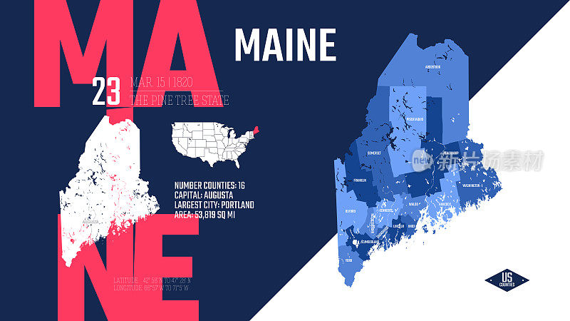美国50个州中的23个，划分为不同地区的郡县，详细的矢量缅因地图，包括名字和加入联邦的日期，旅游海报和明信片