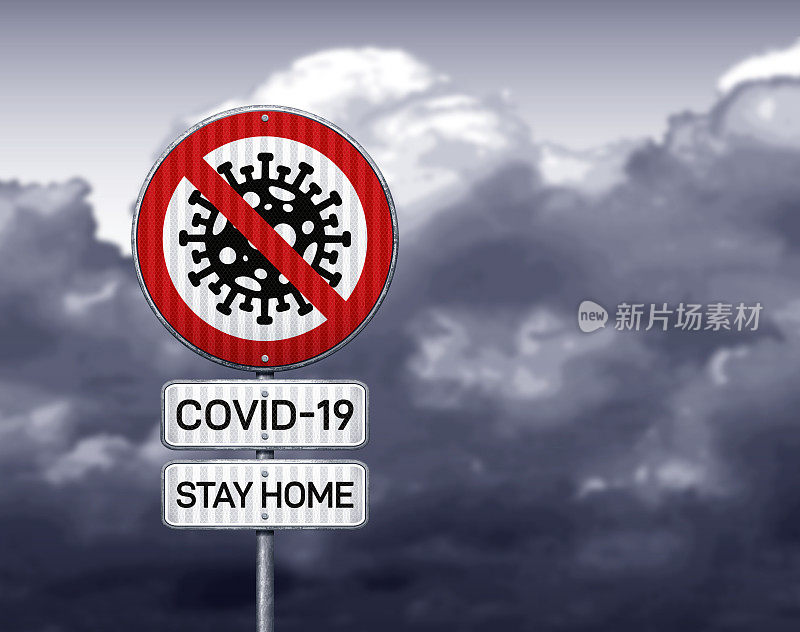 用云景警告冠状病毒留在家里的禁止标志