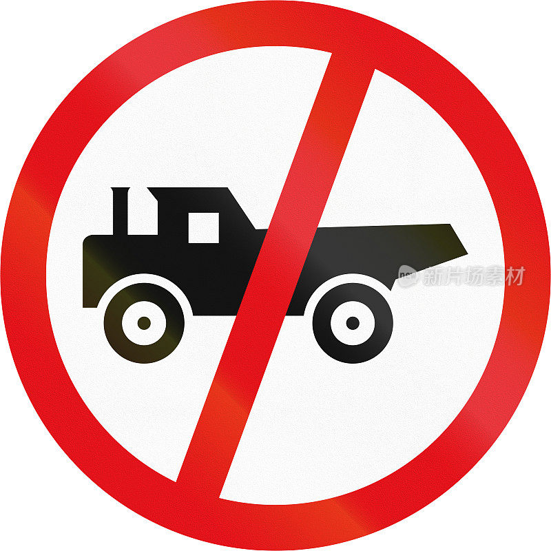 在非洲国家博茨瓦纳使用的路标-禁止施工车辆