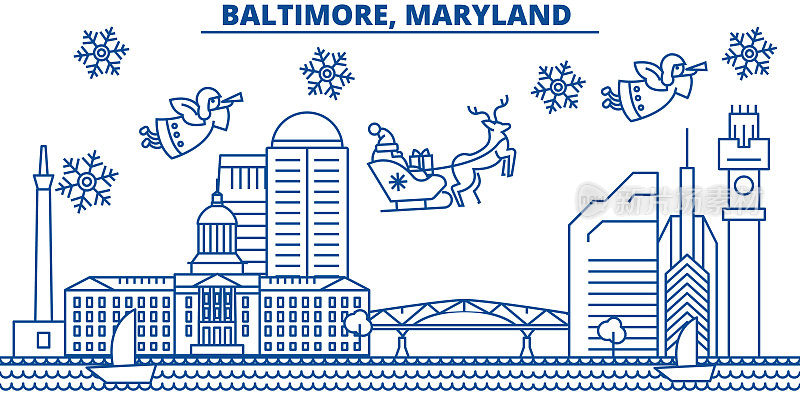 美国马里兰州巴尔的摩冬季城市天际线。圣诞快乐，新年快乐的横幅装饰。冬天的贺卡上有雪花和圣诞老人。平,行向量。线性圣诞插图