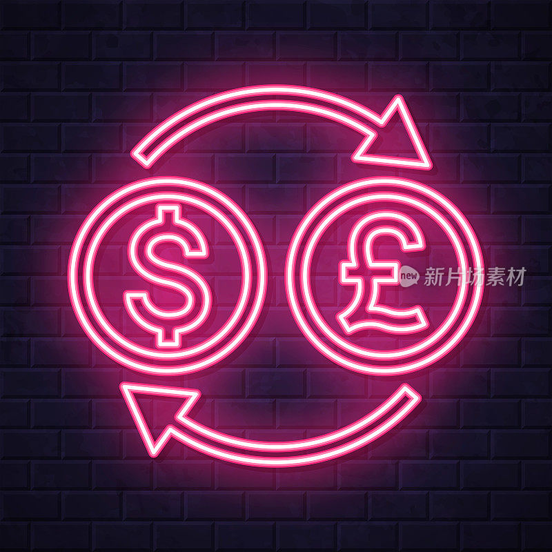 货币兑换-美元英镑。在砖墙背景上发光的霓虹灯图标