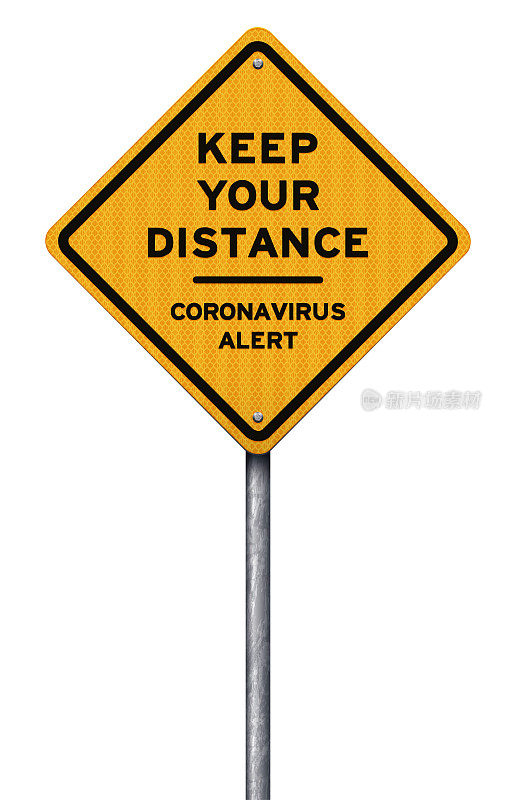 黄色社交距离冠状病毒警告标志与金属柱