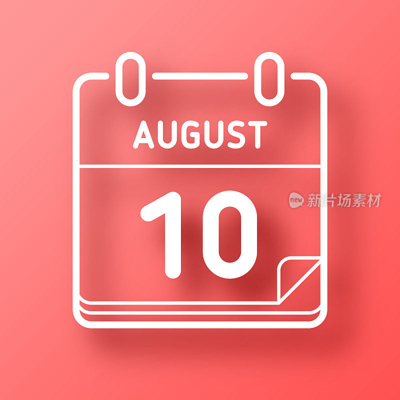 8月10日。图标在红色背景与阴影