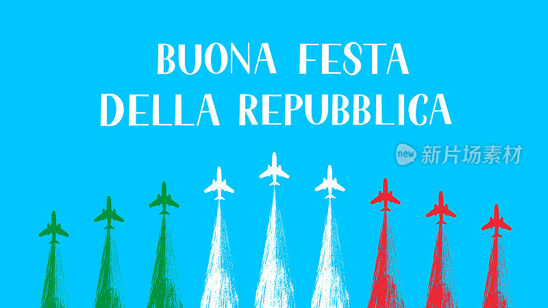 意大利共和国日快乐，用意大利手写体写上飞机和空中表演。易于编辑排版海报，横幅，传单，贴纸，贺卡，明信片的矢量模板。