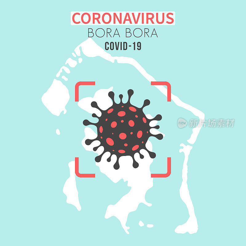 博拉博拉地图，红色取景器中有冠状病毒细胞(COVID-19)