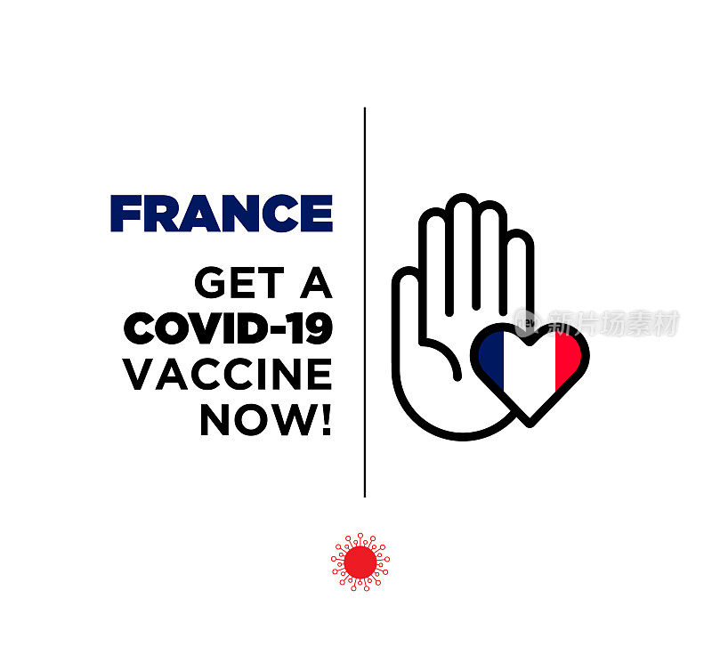 法国的概念。全球抗疫斗争。冠状病毒疫苗或Covid-19疫苗。抗击新型冠状病毒肺炎，警示标志新型冠状病毒库存插图