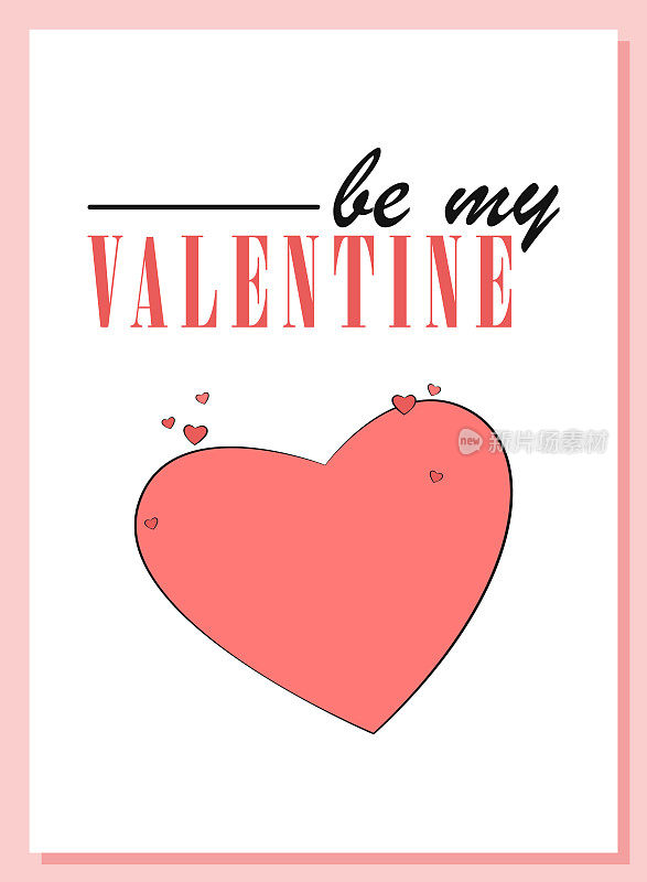 情人节礼物卡设计。做我的情人吧。粉红色心形的浪漫明信片。2月14日的节日气氛。