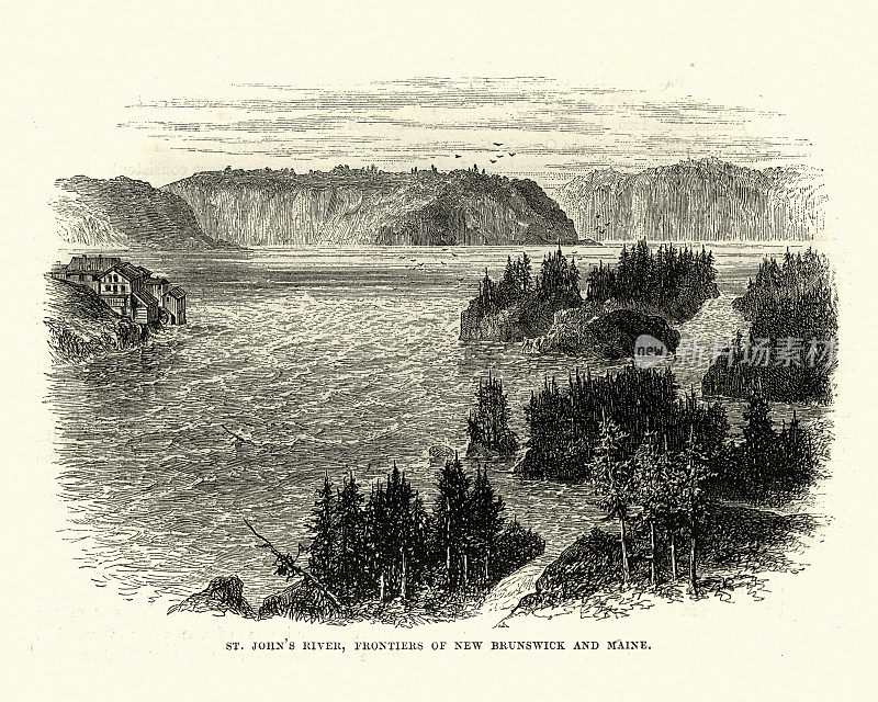 圣约翰河，新不伦瑞克和缅因州边境，19世纪