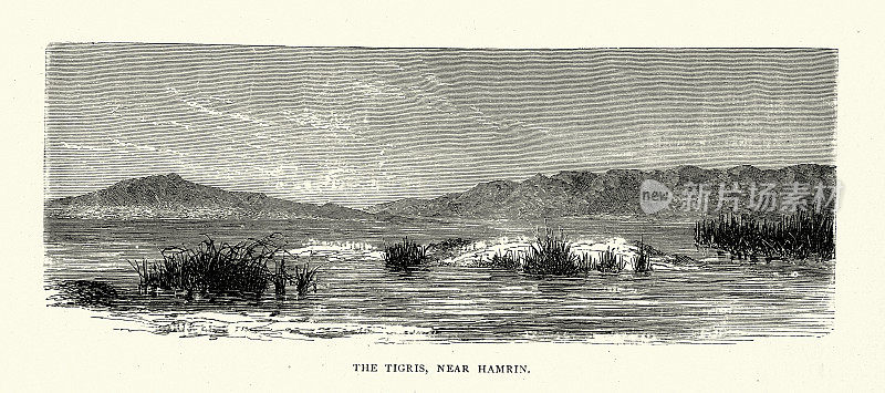 19世纪维多利亚时代，伊拉克哈姆林附近的底格里斯河