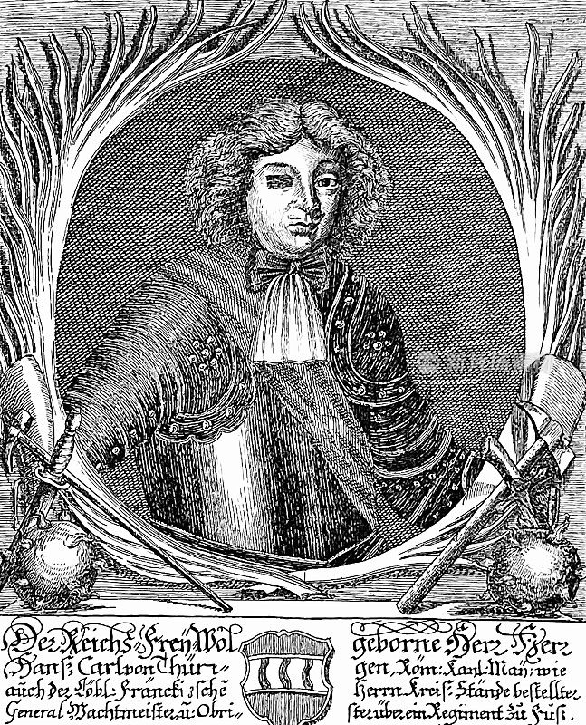 约翰・卡尔・冯Thüngen，步兵团的主人，从1696年起担任帝国陆军元帅。