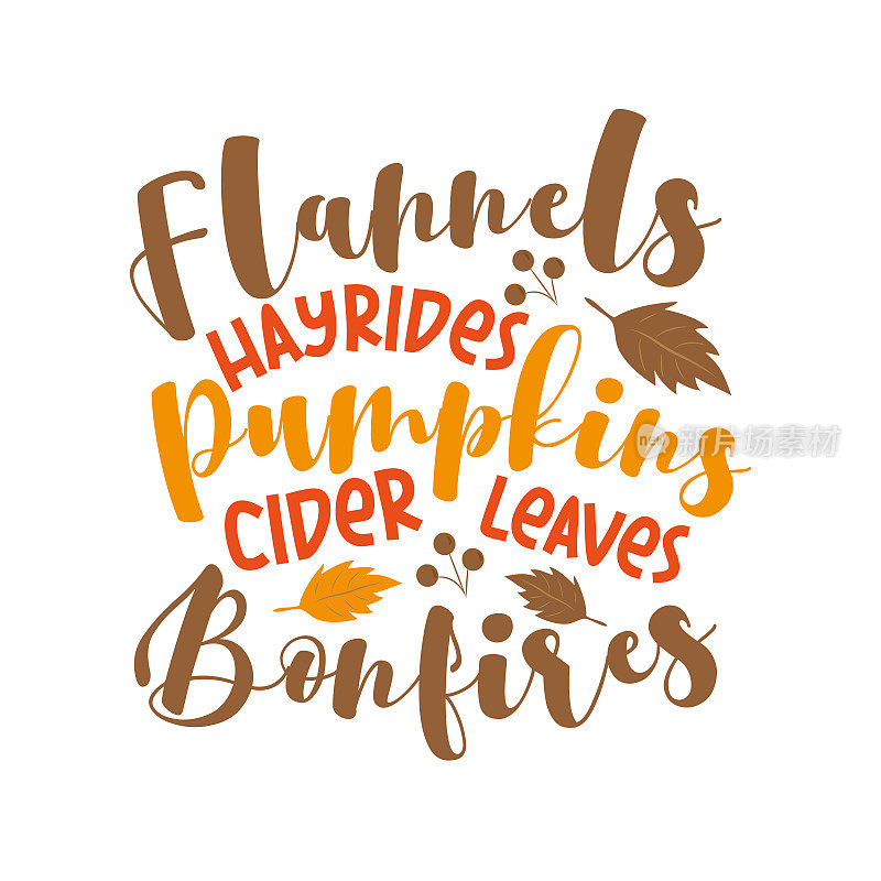 法兰绒干草南瓜苹果酒树叶篝火-有趣的秋天短语与树叶。