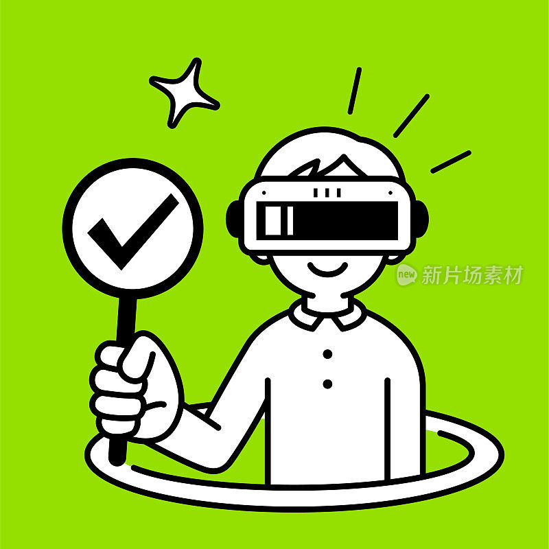 一个戴着虚拟现实耳机或虚拟现实眼镜的男孩从虚拟洞里跳出来，手持一个带有Tick符号的标志，意思是“批准，确认，通过，许可”，极简风格，黑白轮廓