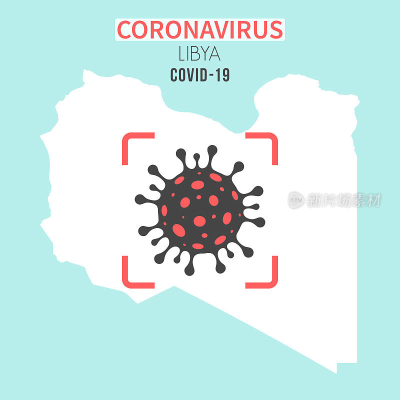 利比亚地图，红色取景器中有冠状病毒细胞(COVID-19)