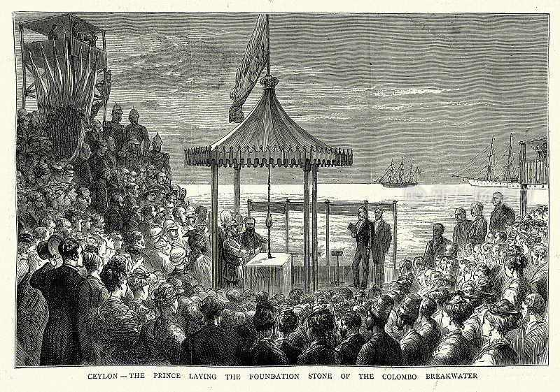 威尔士王子，后来的爱德华七世，皇家访问锡兰，奠定科伦坡防波堤的基石，历史上大英帝国，维多利亚