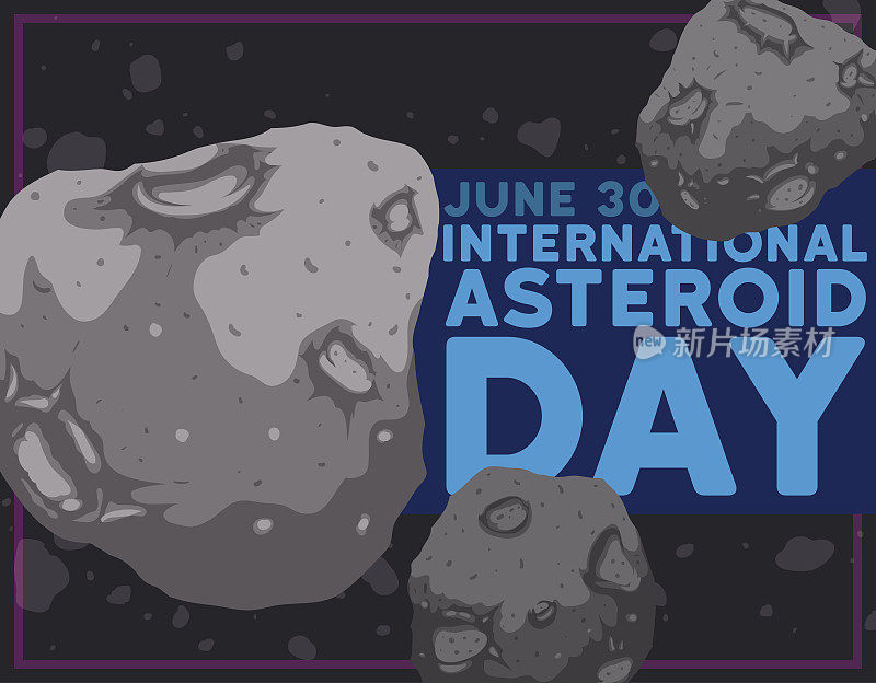 为了庆祝国际小行星日，太空中漂浮的小行星