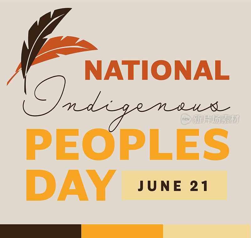 全国土著人民日6月21日庆祝广场海报与羽毛