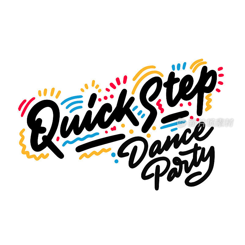 快步舞蹈晚会字体手绘设计。可以用作标志，插图，标志或海报。