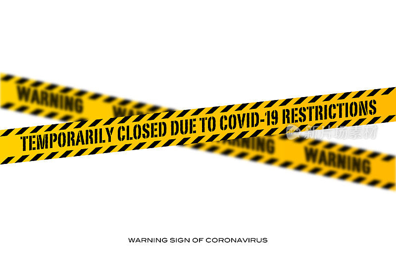 因新冠疫情限制暂时关闭。冠状病毒预警信号。安全地带插图。Covid-19股票插图