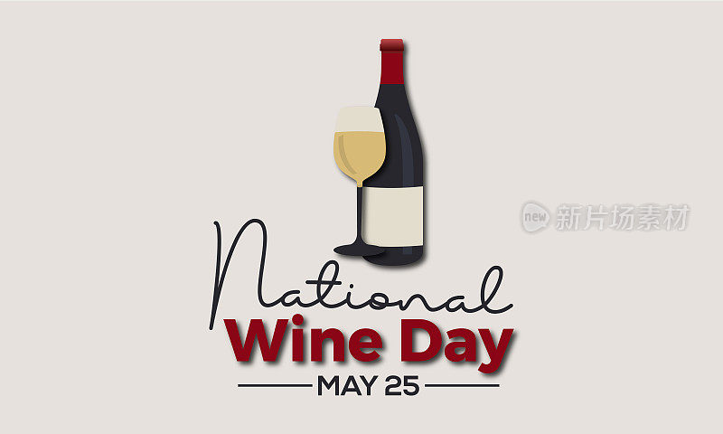 国庆五一节酒节概念。横幅，海报全国葡萄酒日节日矢量模板。